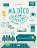 Télécharger le livre :  Ma déco écoresponsable