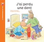 Télécharger le livre :  J'ai perdu une dent