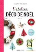 Télécharger le livre :  L'atelier déco de Noël