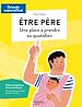 Télécharger le livre :  Être père
