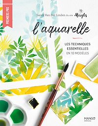 Téléchargez le livre :  L'aquarelle