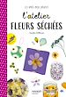 Télécharger le livre :  L'atelier fleurs séchées