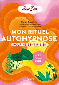 Téléchargez le livre :  Mon rituel autohypnose