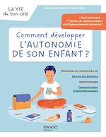 Télécharger le livre :  Comment développer l'autonomie de son enfant ?