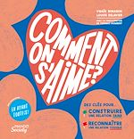 Télécharger le livre :  Comment on s'aime ?