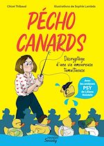 Télécharger le livre :  Pécho Canards - Décryptage d'une vie amoureuse tumultueuse