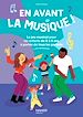 Télécharger le livre :  En avant la musique !