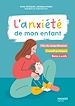 Télécharger le livre :  L'anxiété de mon enfant
