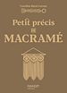 Télécharger le livre :  Petit précis de macramé