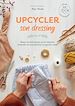 Télécharger le livre :  Upcycler son dressing