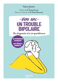 Téléchargez le livre :  Vivre avec un trouble bipolaire