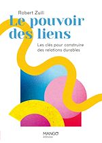 Télécharger le livre :  Le pouvoir des liens