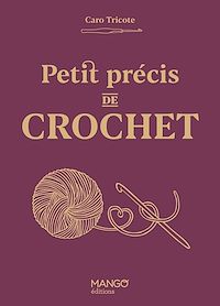 Téléchargez le livre :  Petit précis de crochet