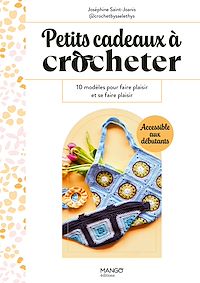 Téléchargez le livre :  Petits cadeaux à crocheter