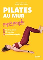 Télécharger le livre :  Pilates au mur super simple