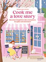 Télécharger le livre :  Cook me a love story