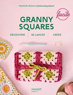 Download this eBook Granny squares faciles