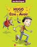 Télécharger le livre :  Hugo et les rois Etre et avoir