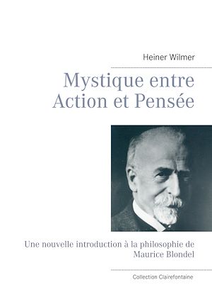 Téléchargez le livre :  Mystique entre Action et Pensée