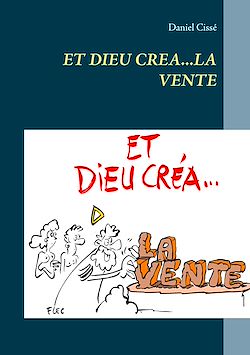 Télécharger le livre :  Et dieu créa...la vente