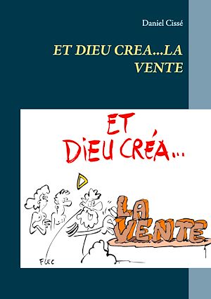 Téléchargez le livre :  Et dieu créa...la vente