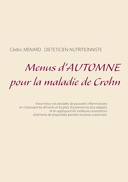 Télécharger le livre :  Menus d'automne pour la maladie de Crohn
