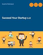 Télécharger le livre :  Succeed Your Startup 2.0
