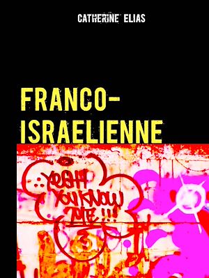 Téléchargez le livre :  Franco-israélienne