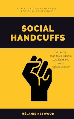 Télécharger le livre :  Social handcuffs