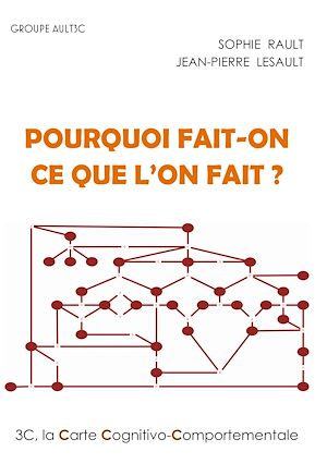 Téléchargez le livre :  Pourquoi fait-on ce que l'on fait ?