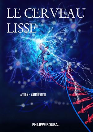 Téléchargez le livre :  Le cerveau lisse
