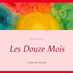 Télécharger le livre :  Les Douze Mois