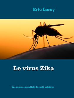 Télécharger le livre :  Le virus Zika
