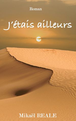 Téléchargez le livre :  J'étais ailleurs