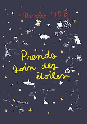 Téléchargez le livre :  Prends soin des étoiles