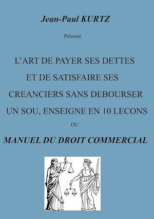 Téléchargez le livre :  L'Art de payer ses dettes