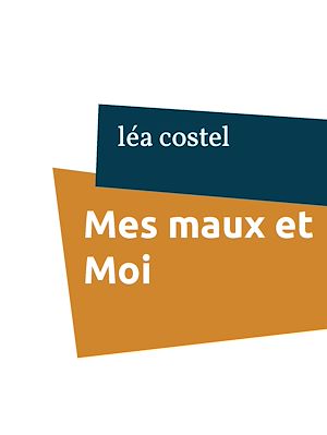 Téléchargez le livre :  Mes maux et Moi