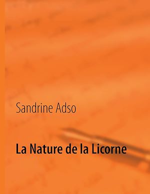 Téléchargez le livre :  La Nature de la Licorne