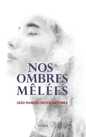 Download the eBook: Nos Ombres Mêlées