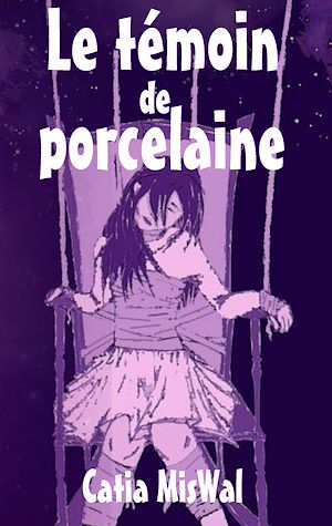 Download the eBook: Le témoin de porcelaine