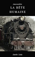 Télécharger le livre :  La Bête Humaine