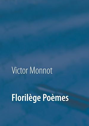Download the eBook: Florilège Poèmes