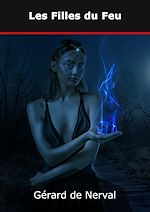 Télécharger le livre :  Les Filles du Feu