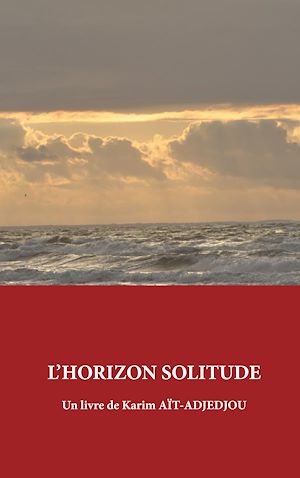Téléchargez le livre :  L'Horizon Solitude
