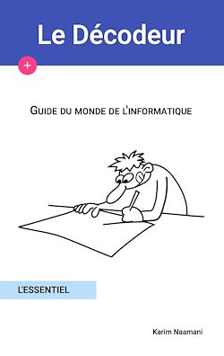 Télécharger le livre :  Guide du monde de l'informatique
