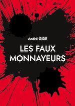 Télécharger le livre :  Les Faux Monnayeurs