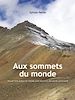 Télécharger le livre :  Aux sommets du monde