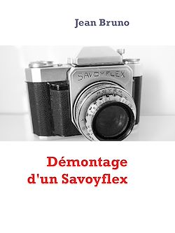 Télécharger le livre :  Démontage d'un Savoyflex