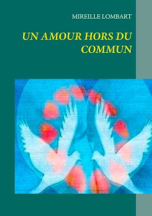 Téléchargez le livre :  Un amour hors du commun