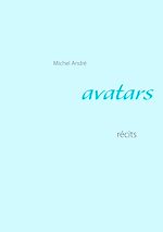Télécharger le livre :  Avatars